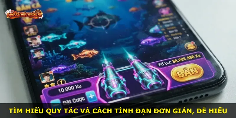 Tìm hiểu quy tắc và cách tính đạn đơn giản, dễ hiểu